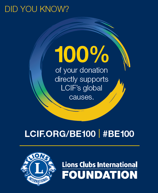 LCIF Donations - 100% goes back to community